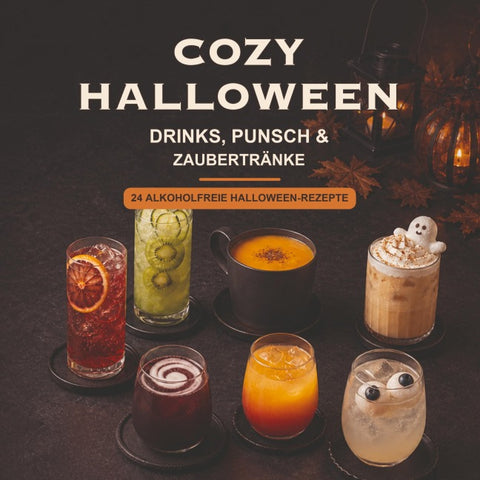 COZY HALLOWEEN – Drinks, Punsch & Zaubertränke
