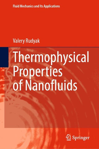 Thermophysical Properties of Nanofluids