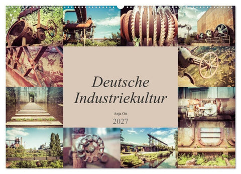 Deutsche Industriekultur (Wandkalender 2027 DIN A2 quer), CALVENDO Monatskalender