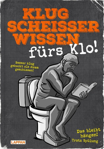 Klugscheißerwissen fürs Klo