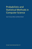 Probabilistic and Statistical Methods in Computer Science