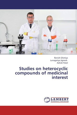 Studies on heterocyclic compounds of medicinal interest