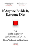 If Anyone Builds It, Everyone Dies