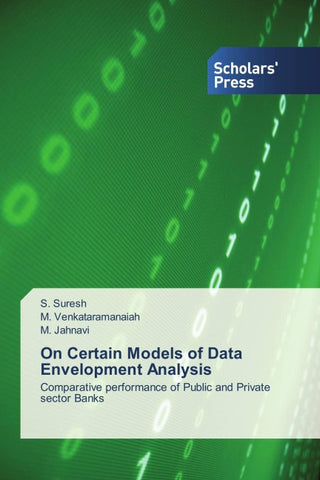 On Certain Models of Data Envelopment Analysis