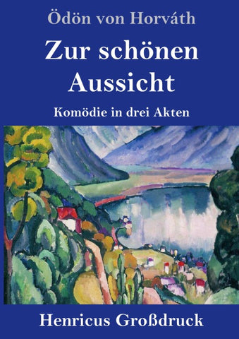 Zur schönen Aussicht (Großdruck)