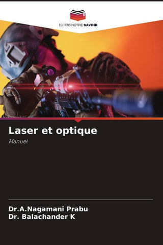 Laser et optique