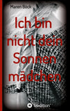 Ich bin nicht dein Sonnenmädchen