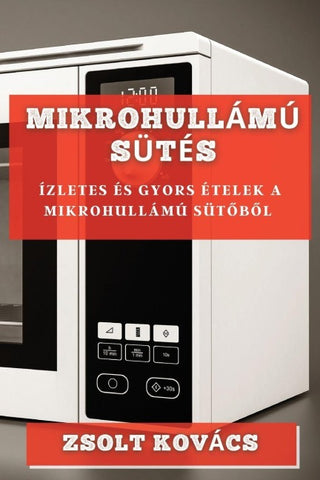 Mikrohullámú Sütés