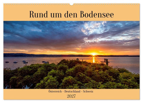 Rund um den Bodensee (Wandkalender 2027 DIN A2 quer), CALVENDO Monatskalender