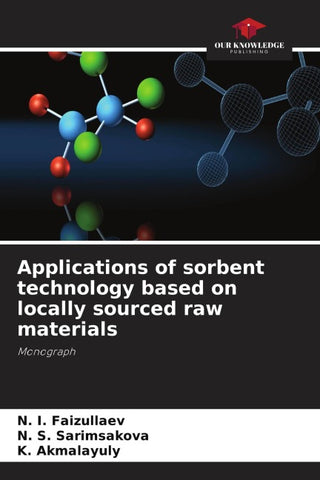 Applications of sorbent technology based on locally sourced raw materials