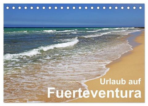Urlaub auf Fuerteventura (Tischkalender 2027 DIN A5 quer), CALVENDO Monatskalender