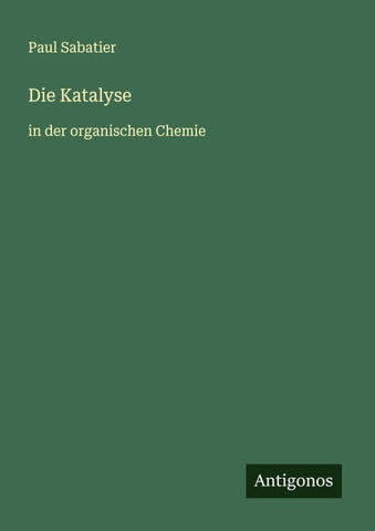 Die Katalyse