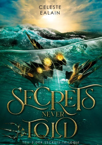 Secrets never told