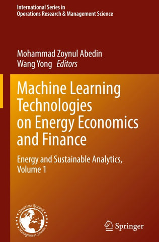Machine Learning Technologies on Energy Economics and Finance
