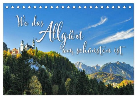 Wo das Allgäu am schönsten ist (Tischkalender 2027 DIN A5 quer), CALVENDO Monatskalender
