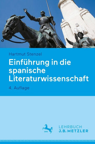 Einführung in die spanische Literaturwissenschaft