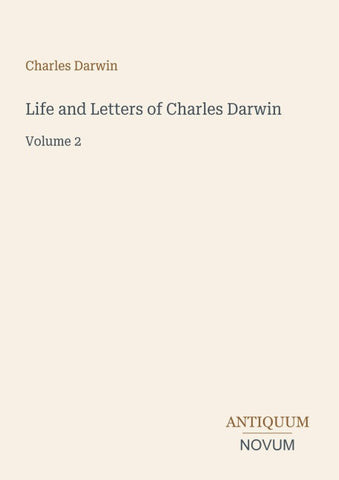 Life and Letters of Charles Darwin