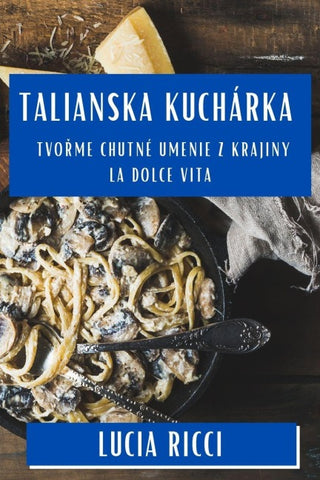 Talianska Kuchárka