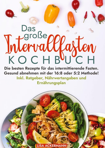 Das große Intervallfasten Kochbuch