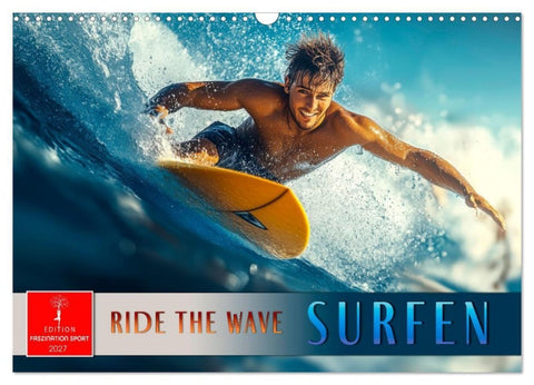 Surfen - Ride the Wave (Wandkalender 2027 DIN A3 quer), CALVENDO Monatskalender