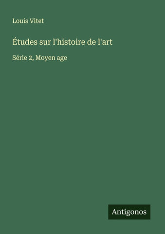 Études sur l'histoire de l'art