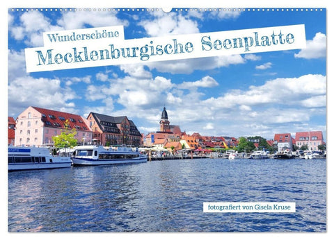 Wunderschöne Mecklenburgische Seenplatte (Wandkalender 2027 DIN A2 quer), CALVENDO Monatskalender
