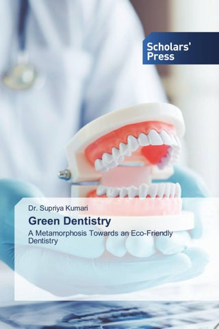 Green Dentistry