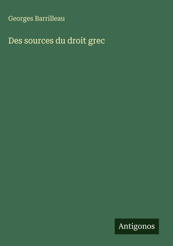 Des sources du droit grec
