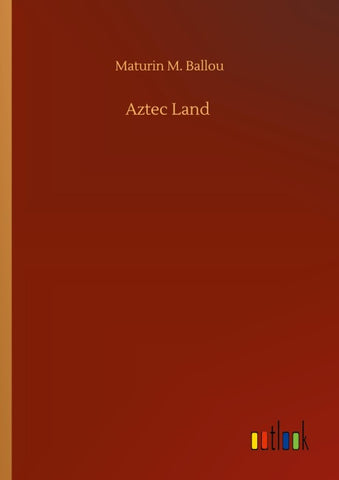 Aztec Land