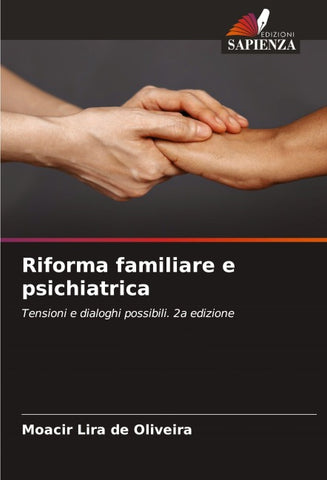 Riforma familiare e psichiatrica