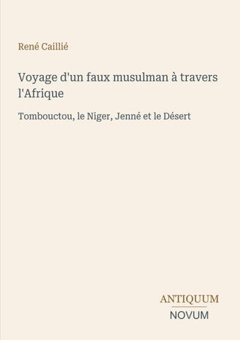 Voyage d'un faux musulman à travers l'Afrique