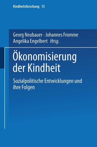 Ökonomisierung der Kindheit