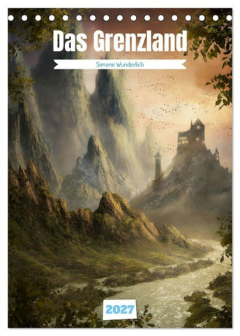 Das Grenzland (Tischkalender 2027 DIN A5 hoch), CALVENDO Monatskalender