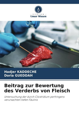 Beitrag zur Bewertung des Verderbs von Fleisch