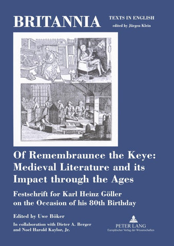 Of Remembraunce the Keye: Medieval Literature and its Impact through the Ages