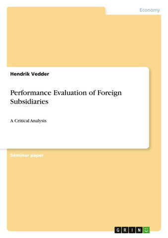 Performance Evaluation of Foreign Subsidiaries