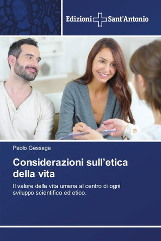 Considerazioni sull'etica della vita