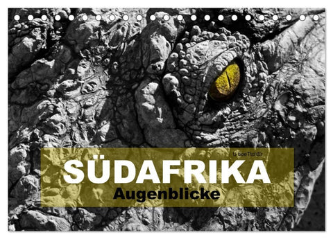 SÜDAFRIKA Augenblicke (Tischkalender 2026 DIN A5 quer), CALVENDO Monatskalender