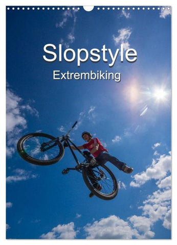 Slopestyle Extrembiking (Wandkalender 2026 DIN A3 hoch), CALVENDO Monatskalender