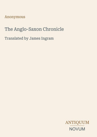 The Anglo-Saxon Chronicle
