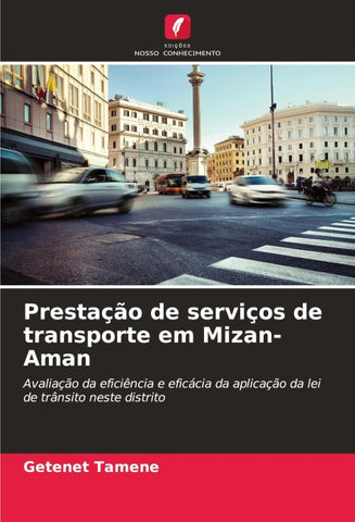 Prestação de serviços de transporte em Mizan-Aman