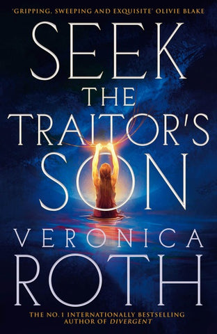 Seek The Traitor's Son