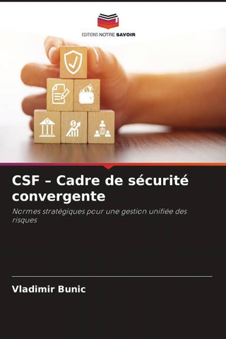 CSF - Cadre de sécurité convergente