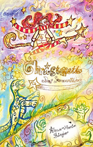 Christmette – das Sternenmädchen: Sonderausgabe