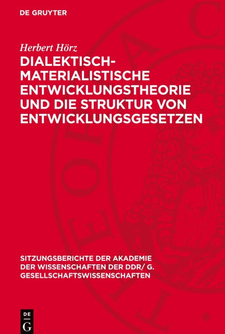 Dialektisch-materialistische Entwicklungstheorie und die Struktur von Entwicklungsgesetzen