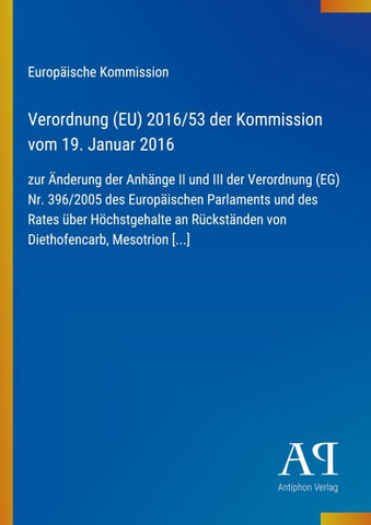 Verordnung (EU) 2016/53 der Kommission vom 19. Januar 2016