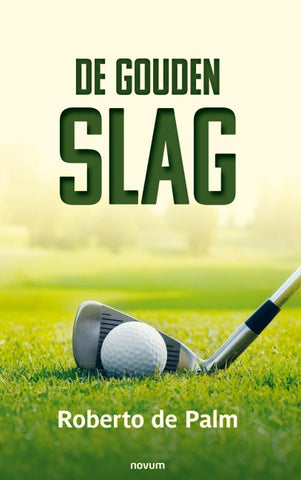 De gouden slag