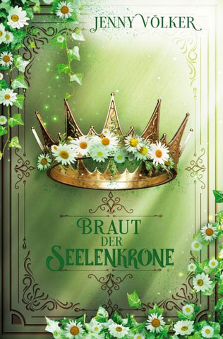 Braut der Seelenkrone