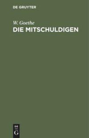 Die Mitschuldigen