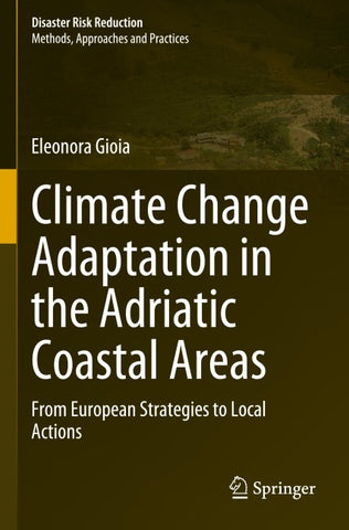 Climate Change Adaptation in the Adriatic Coastal Areas